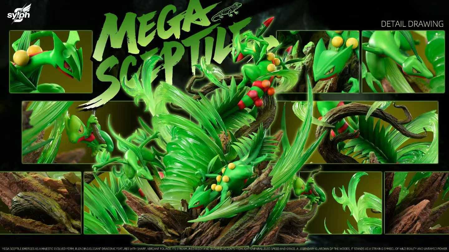 SYLPH STUDIO - MEGA SCEPTILE